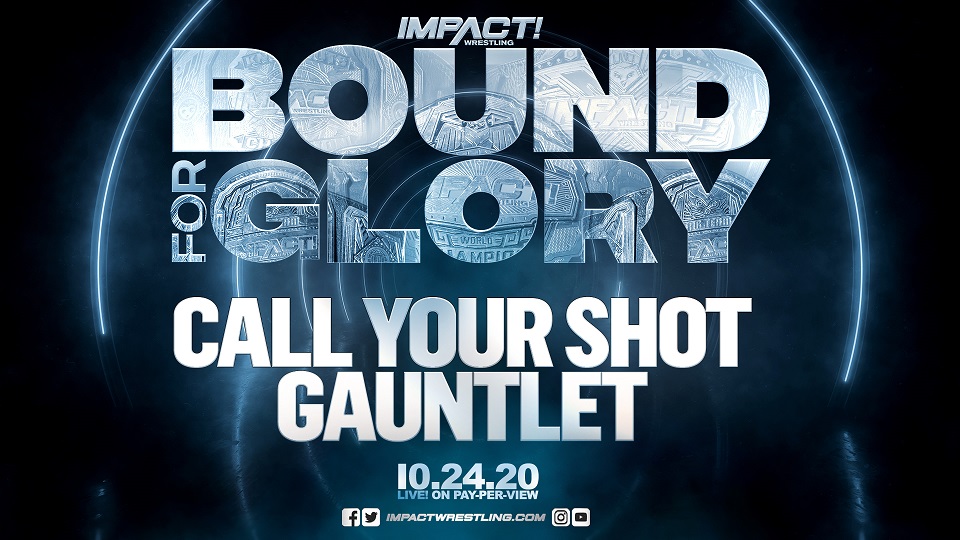 Call Your Shot gauntlet returning for Impact Bound for Glory