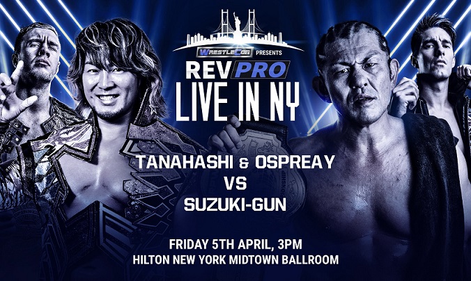 RevPro Live in NY results: Tanahashi & Ospreay vs. Suzuki & Sabre Jr.