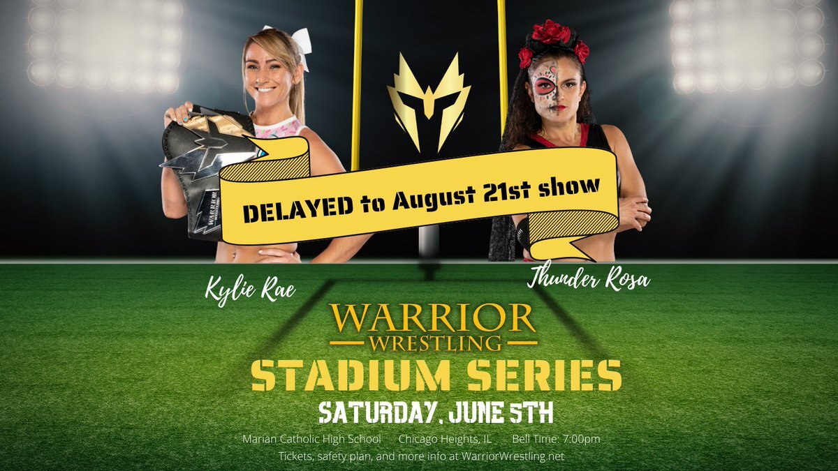 Kylie Rae vs. Thunder Rosa moved to August Warrior Wrestling event