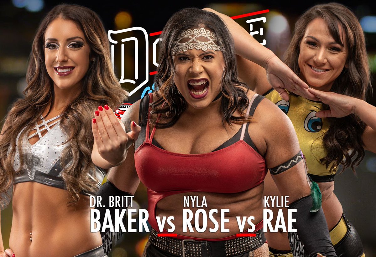 Britt Baker vs. Nyla Rose vs. Kylie Rae set for AEW Double or Nothing