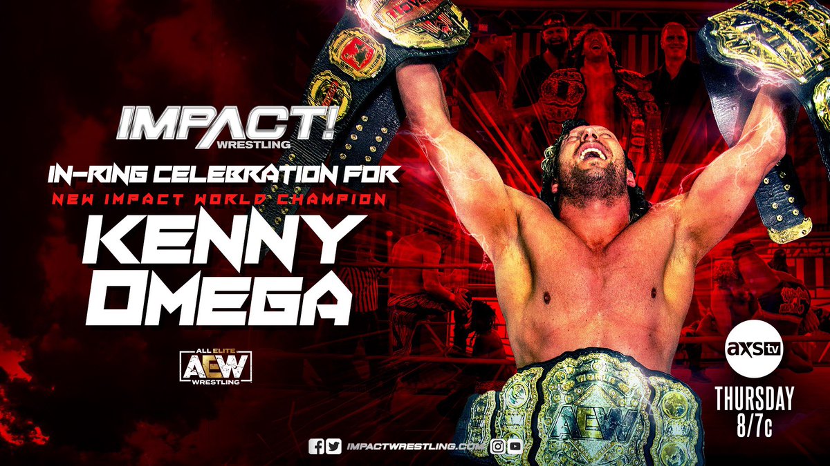 Impact Wrestling live results: Kenny Omega championship celebration