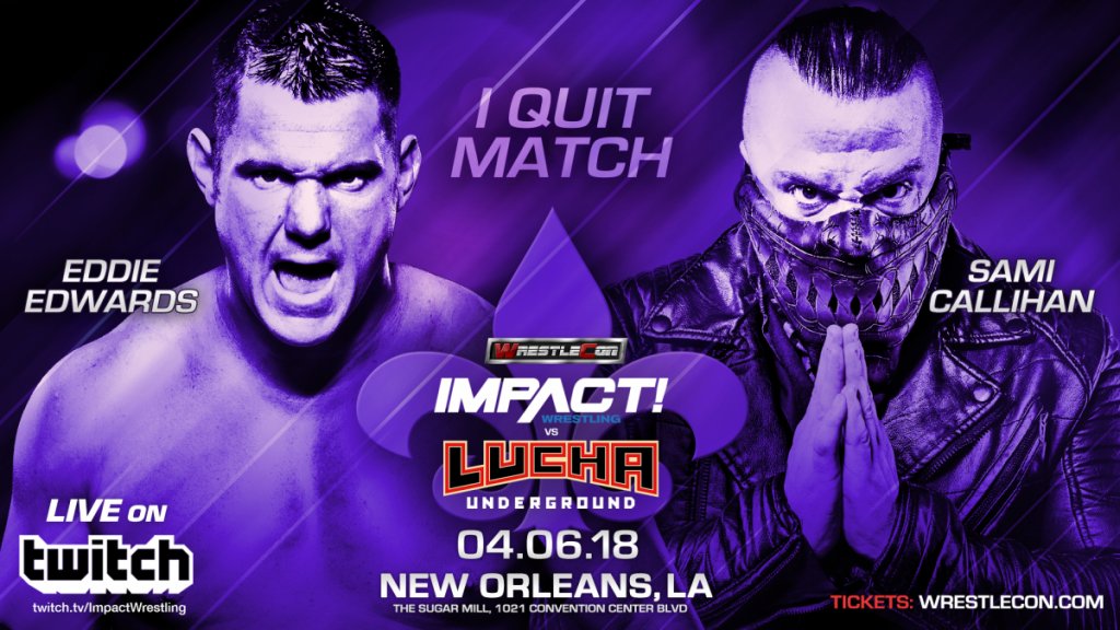 Eddie Edwards vs. Sami Callihan I Quit match set for New Orleans