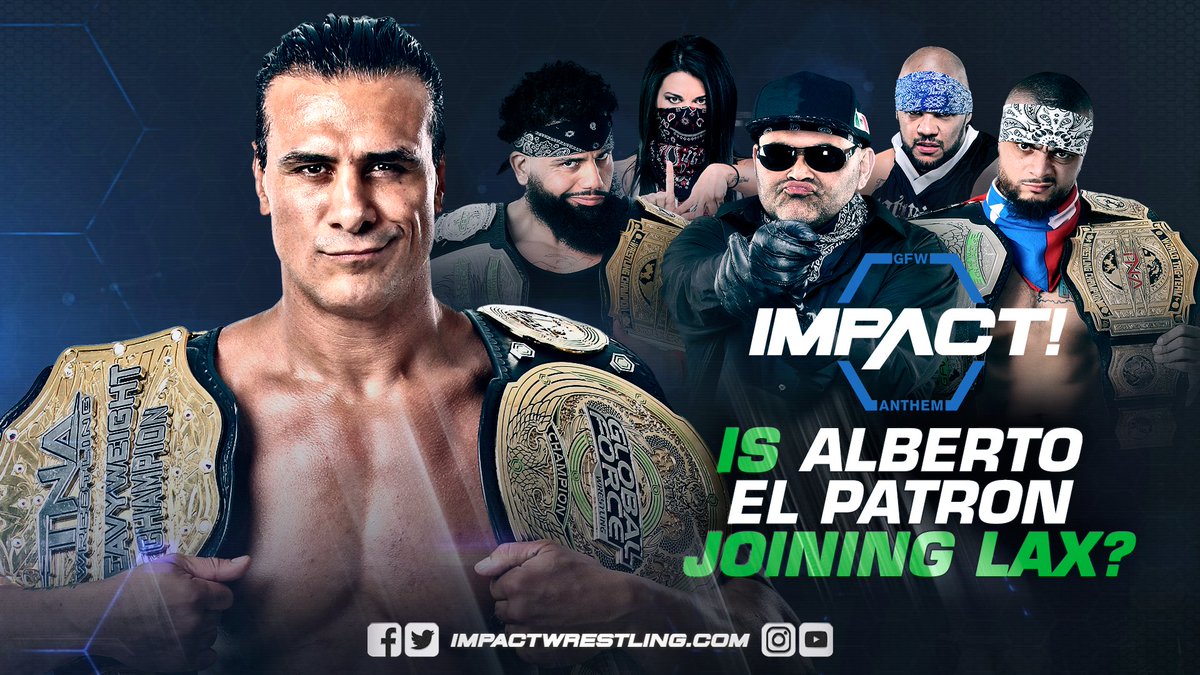 GFW Impact results: Alberto El Patron & Lashley vs. LAX
