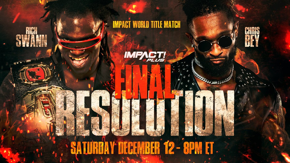 Impact Final Resolution live results: Rich Swann vs. Chris Bey