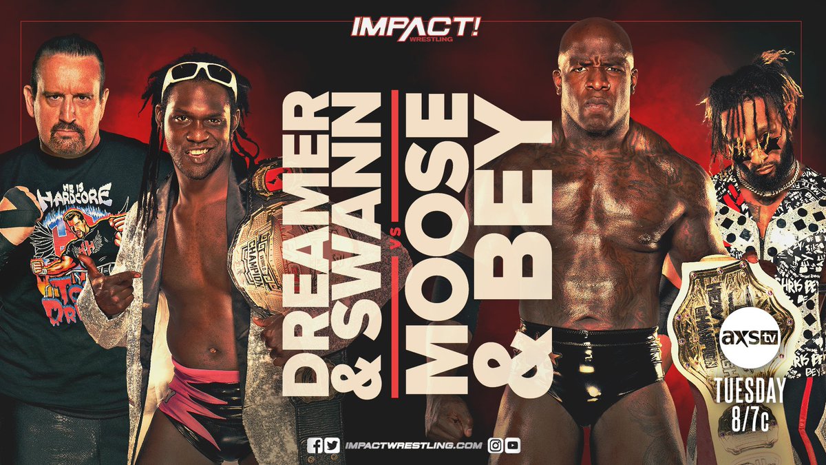 Impact Wrestling live results: Swann & Dreamer vs. Moose & Bey