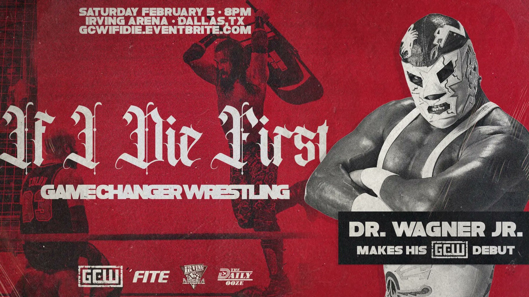 Dr. Wagner Jr. to make GCW debut at If I Die First