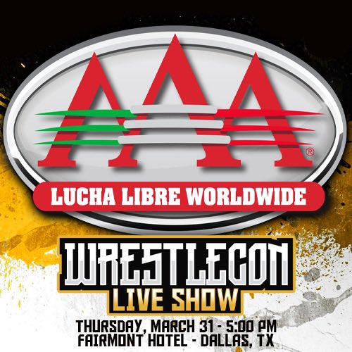 AAA holding live event at WrestleCon in Dallas