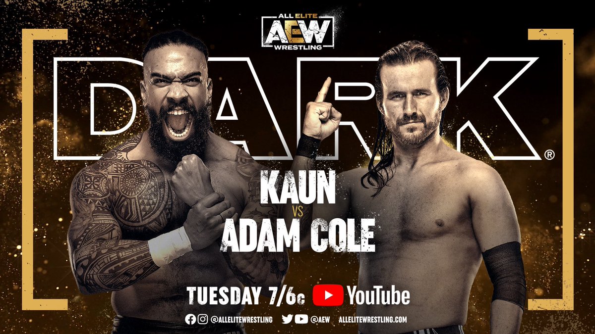 AEW Dark results: Adam Cole vs. Kaun