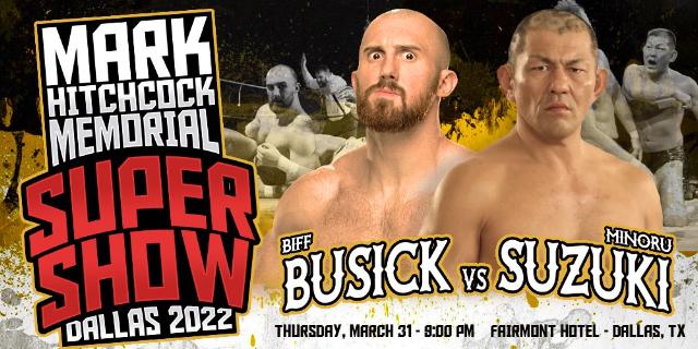 Minoru Suzuki vs. Biff Busick set for WrestleCon SuperShow