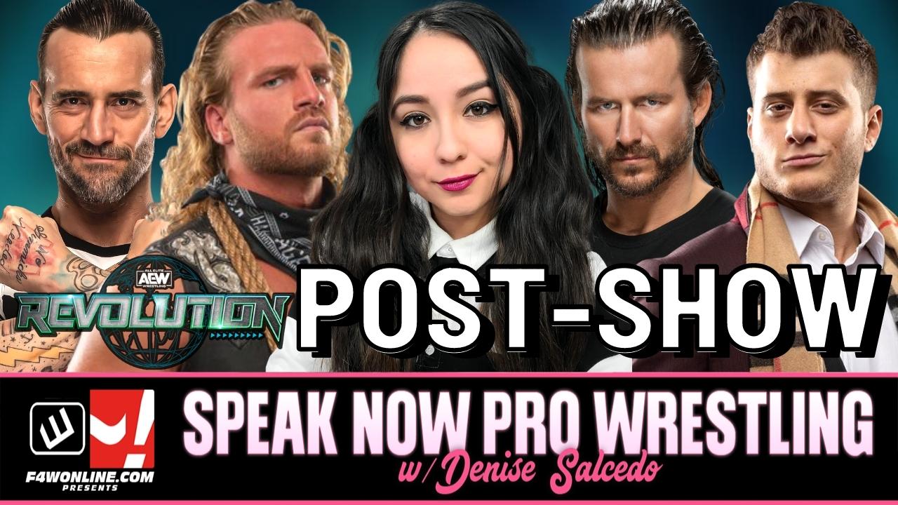 Speak Now: My night at AEW Revolution