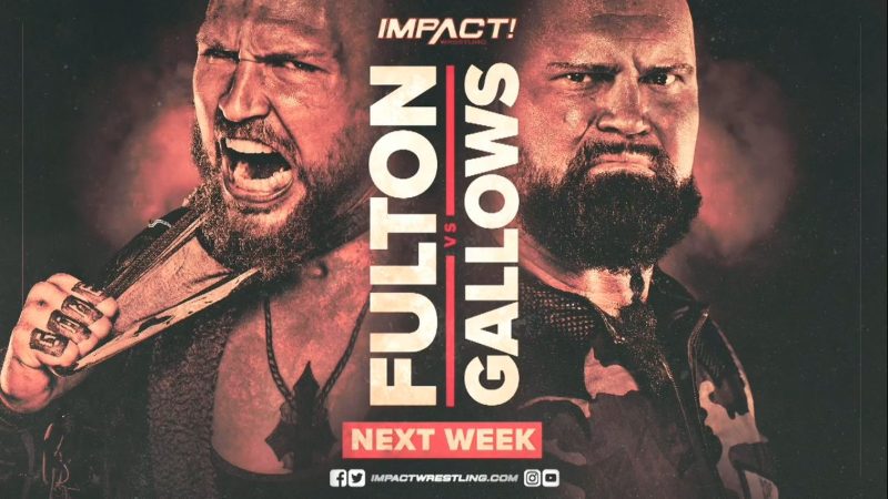 Gallows vs. Fulton, two other matches set for next Impact Wrestling