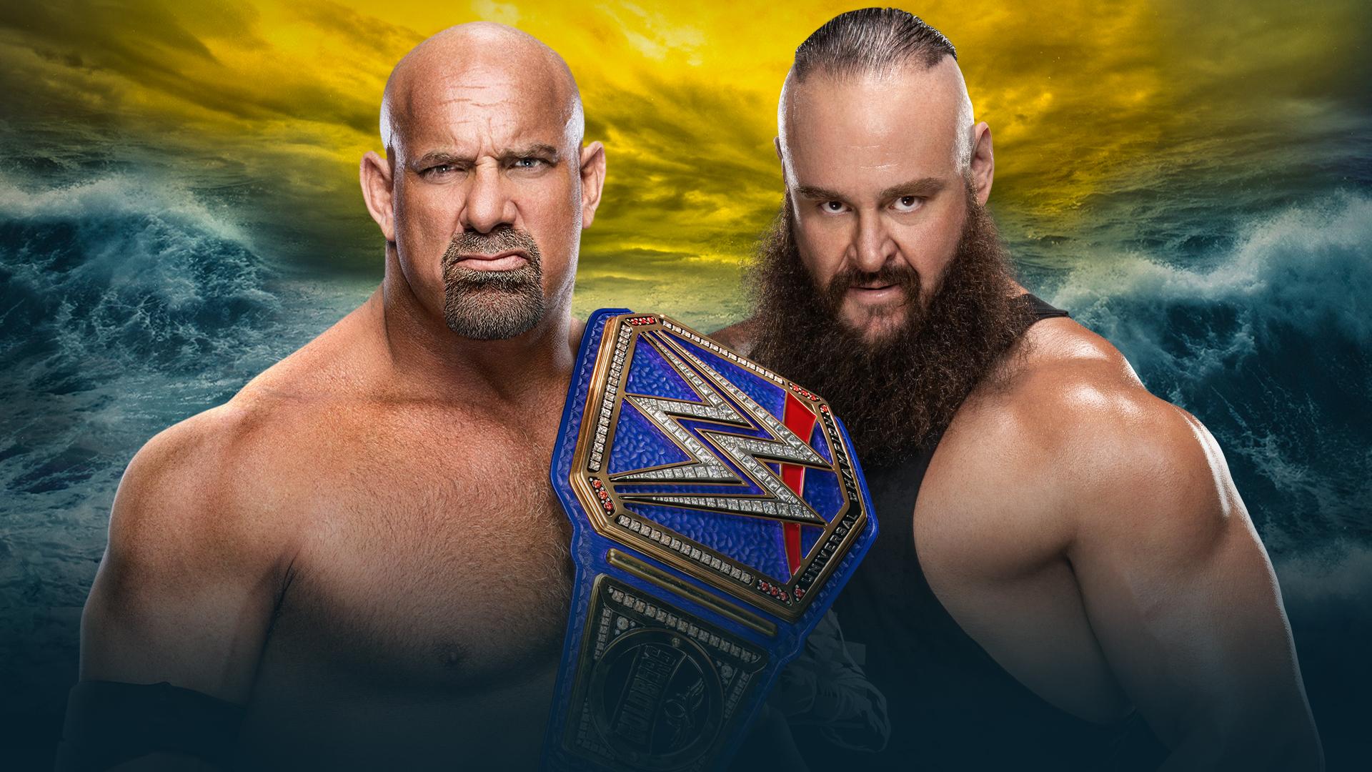 WWE confirms Goldberg vs. Braun Strowman for WrestleMania 36