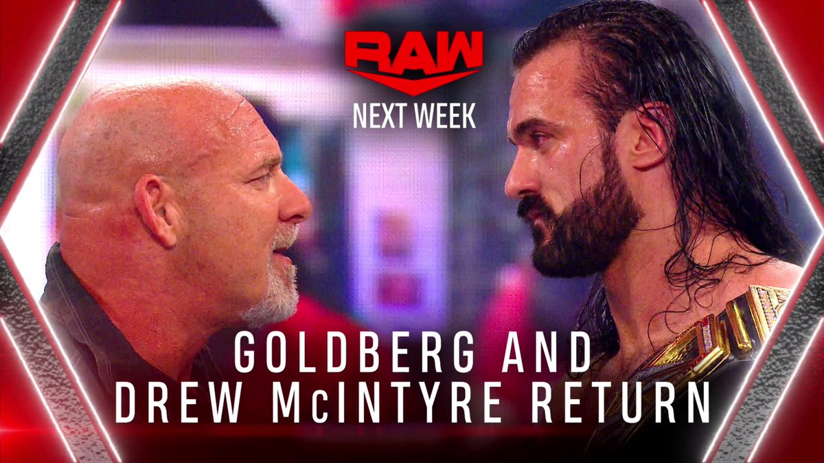 Drew McIntyre and Goldberg returning to WWE Raw next week