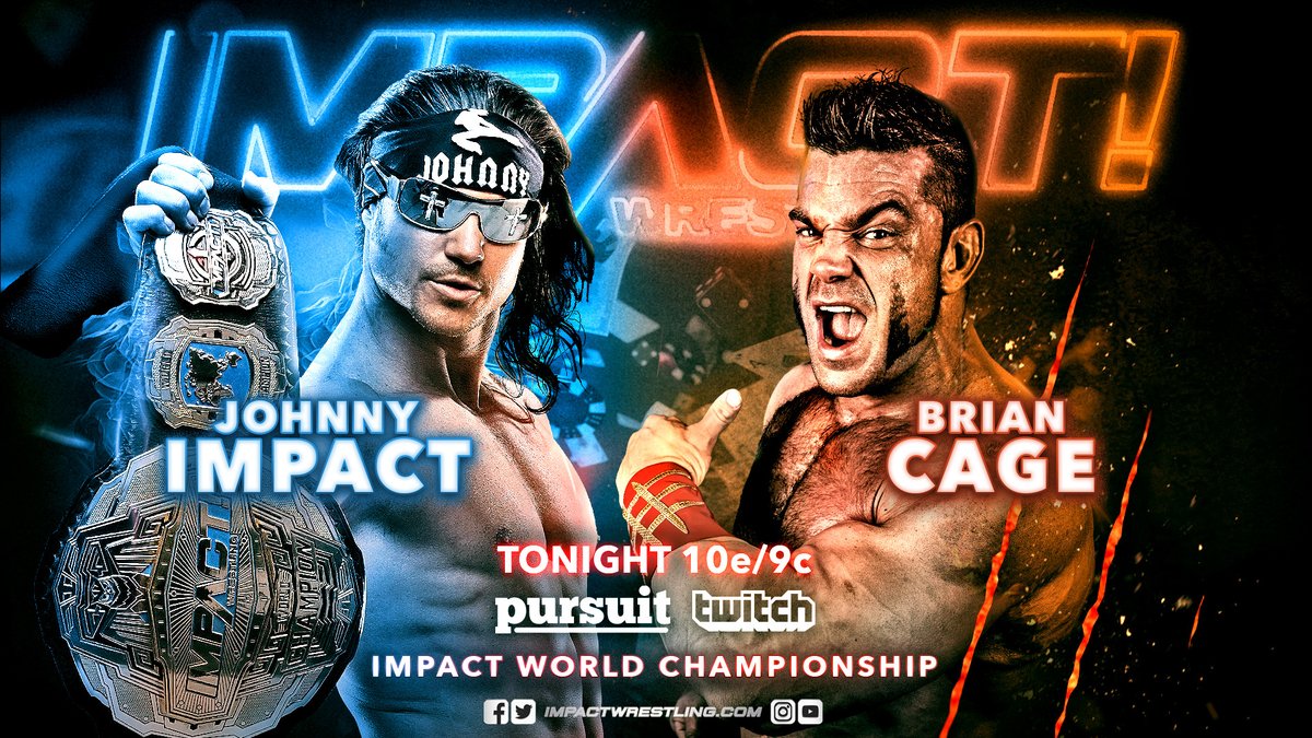 Impact Wrestling results: Johnny Impact vs. Brian Cage