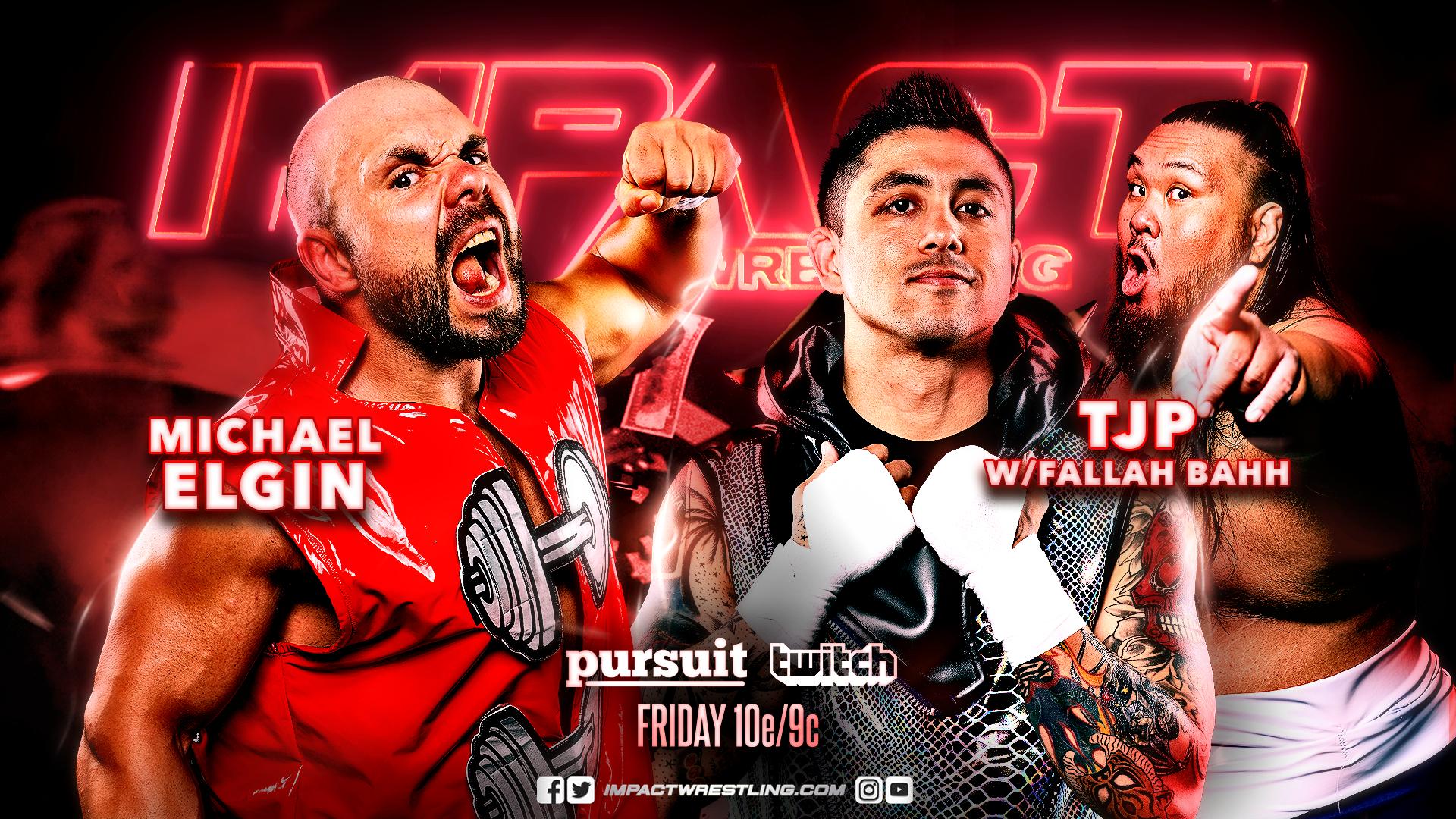 Impact Wrestling results: Michael Elgin vs. TJP