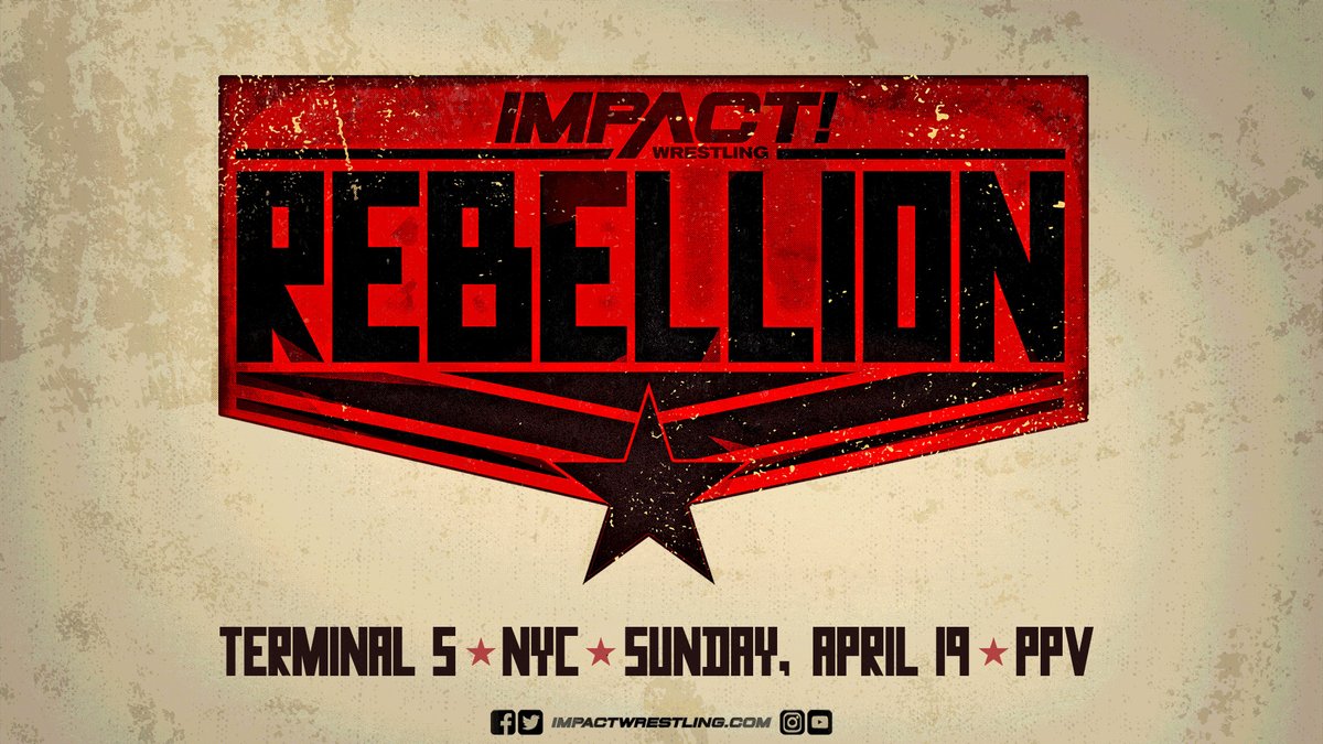 Impact Wrestling confirms date of Rebellion PPV
