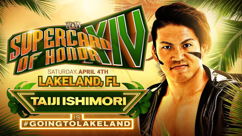ROH announces Taiji Ishimori for Supercard of Honor XIV