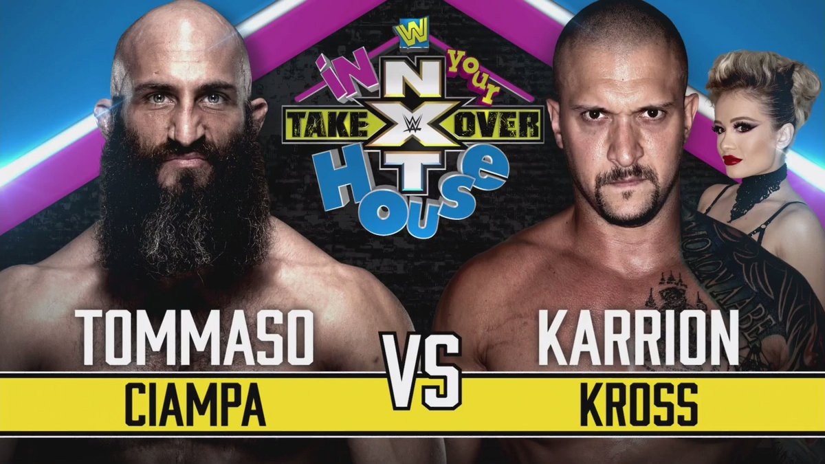 Ciampa vs. Kross official for NXT TakeOver: In Your House