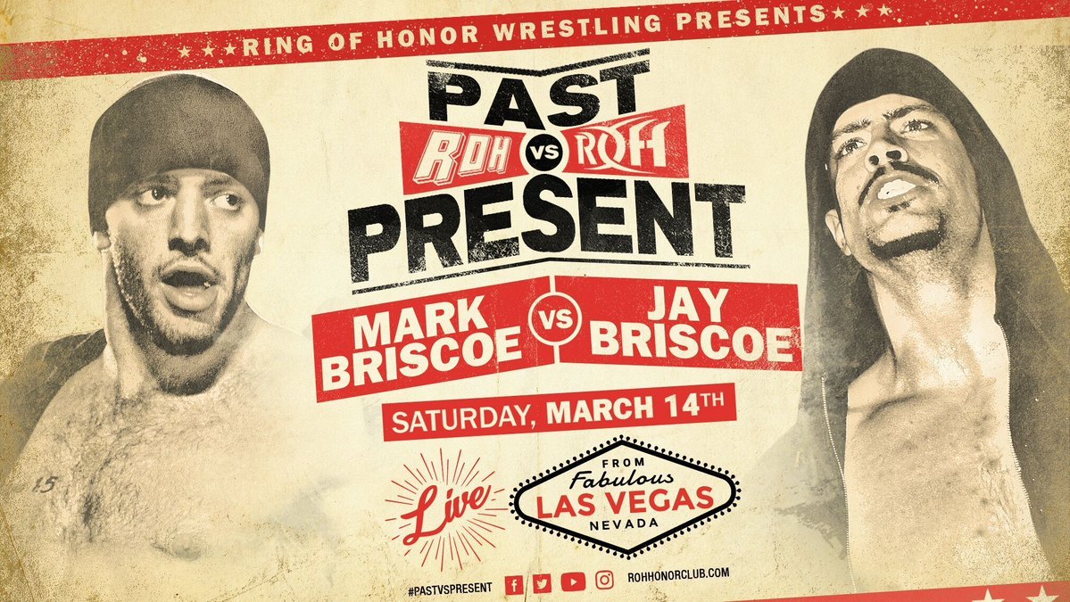 Jay Briscoe vs. Mark Briscoe official for ROH Past vs. Present