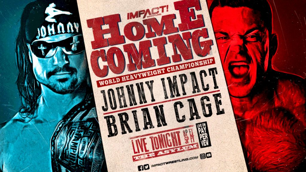 Impact Homecoming live results: Johnny Impact vs. Brian Cage