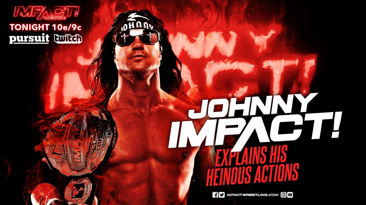 Impact Wrestling results: Johnny Impact explains his actions