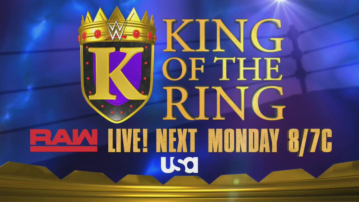 King of the Ring tournament to begin on WWE Raw next week