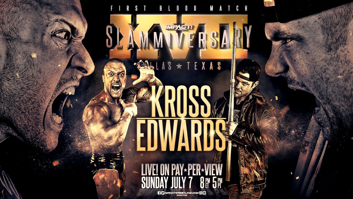 Edwards vs. Kross first blood match added to Slammiversary XVII