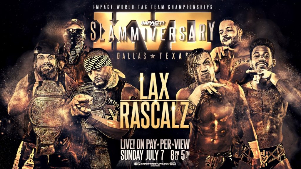 LAX vs. Rascalz title match official for Impact Slammiversary XVII