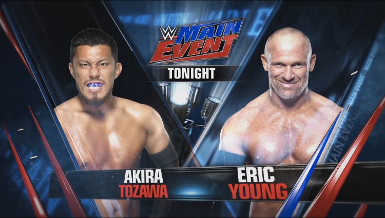 WWE Main Event results: Akira Tozawa vs. Eric Young