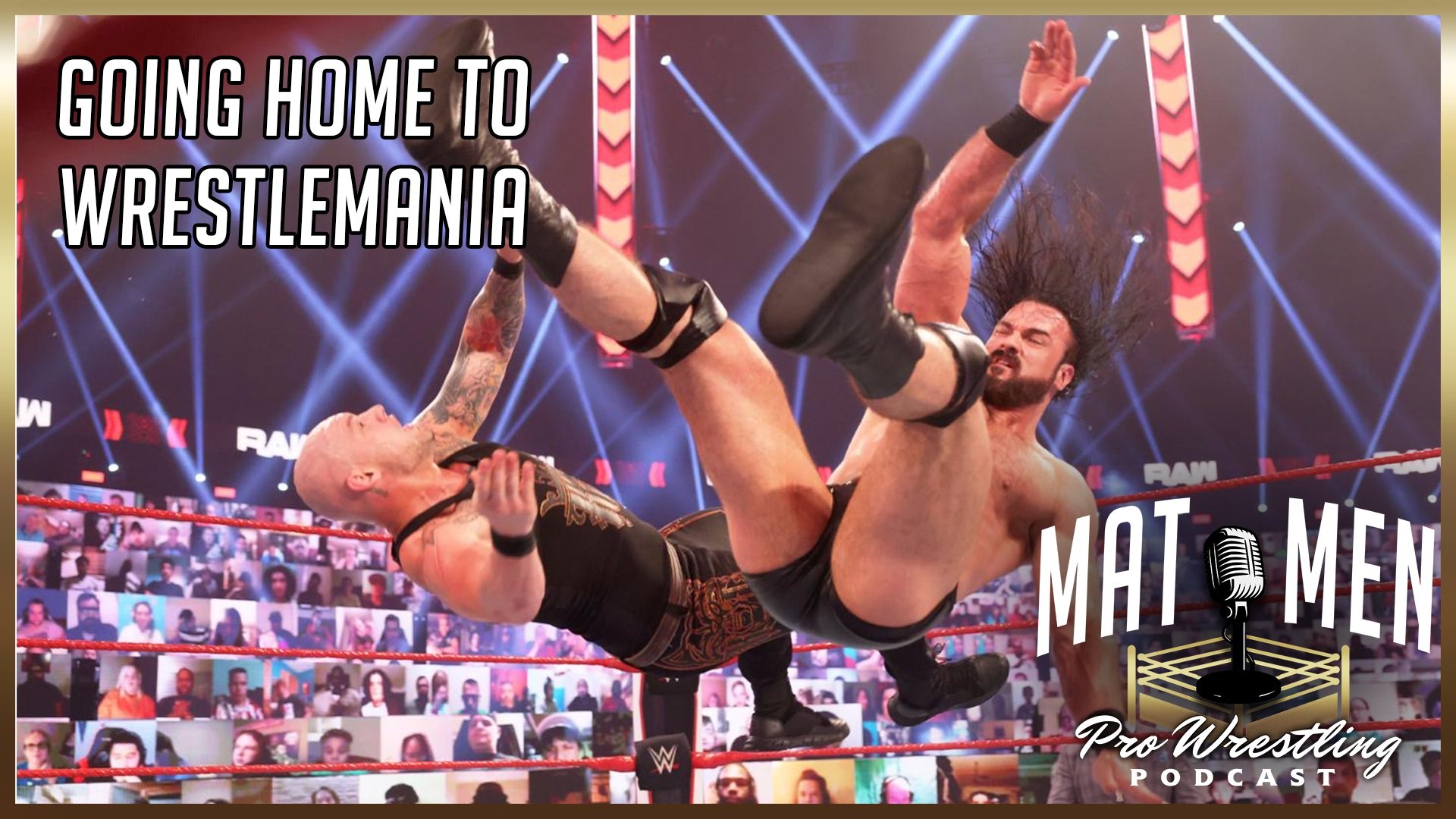 Mat Men: Go-home to WrestleMania 37