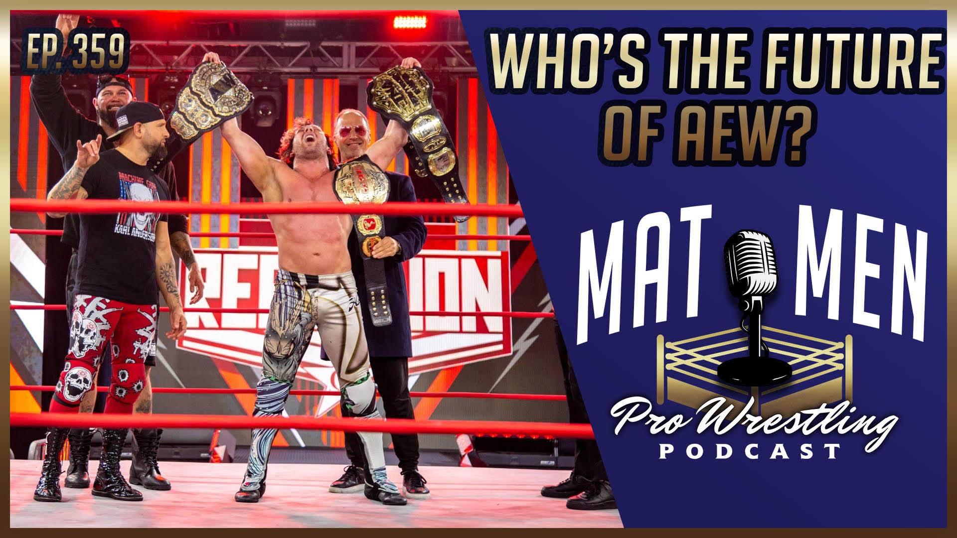 Mat Men: Who is the future of AEW?