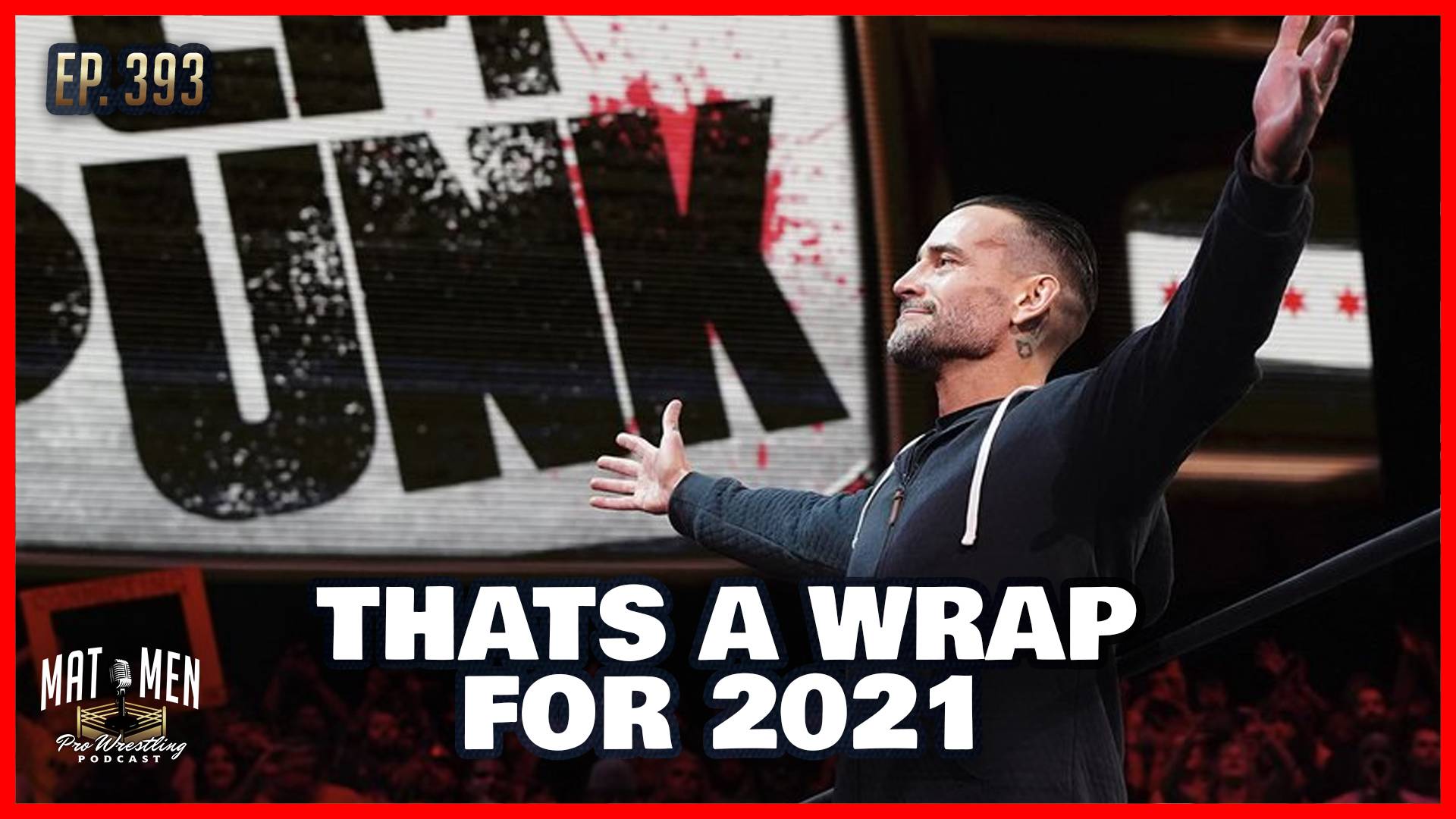 Mat Men: That’s a wrap for 2021