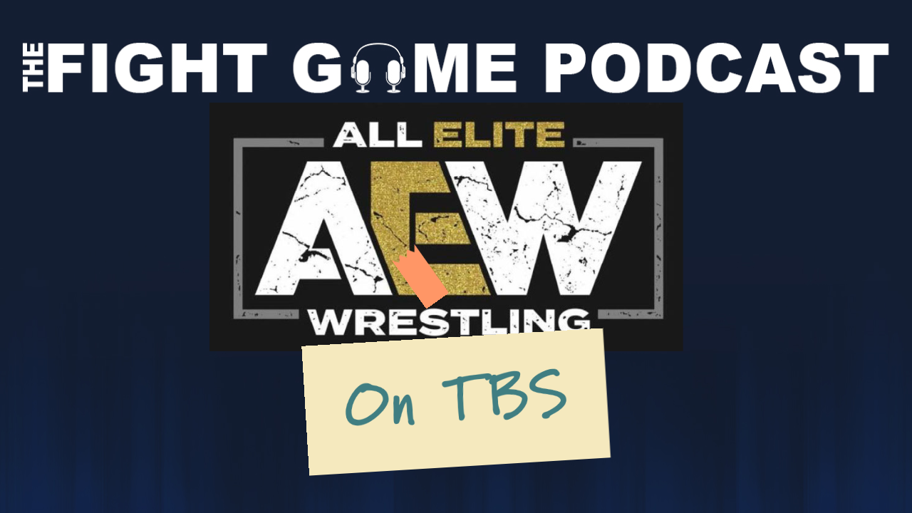 Fight Game: AEW to TBS, NXT/AEW likes & dislikes, Shawn Michaels doc