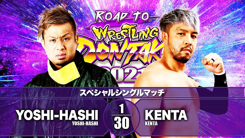 NJPW Road to Wrestling Dontaku results: KENTA vs. YOSHI-HASHI