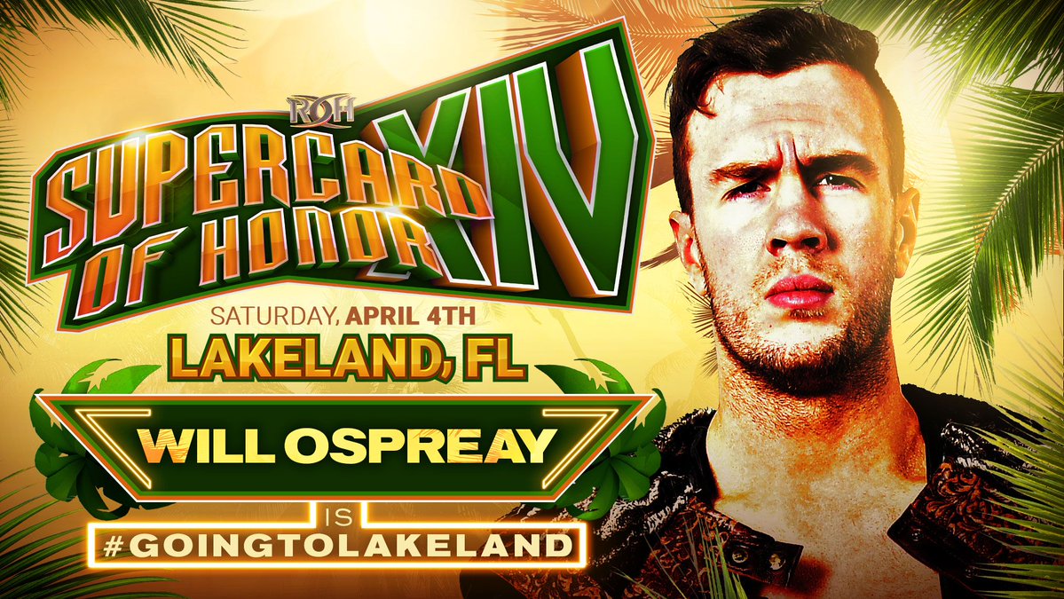 Will Ospreay announced for ROH Supercard of Honor XIV