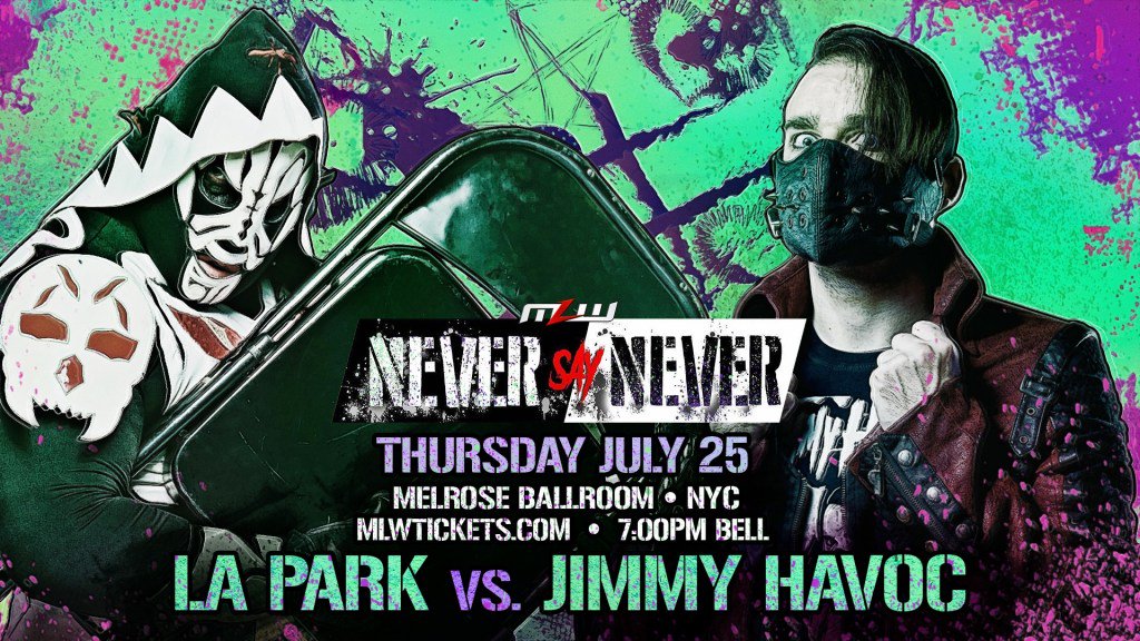 LA Park vs. Jimmy Havoc announced for MLW Never Say Never