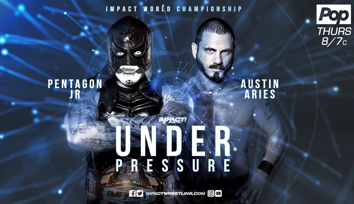 Impact Wrestling results: Pentagon Jr. vs. Aries at Under Pressure