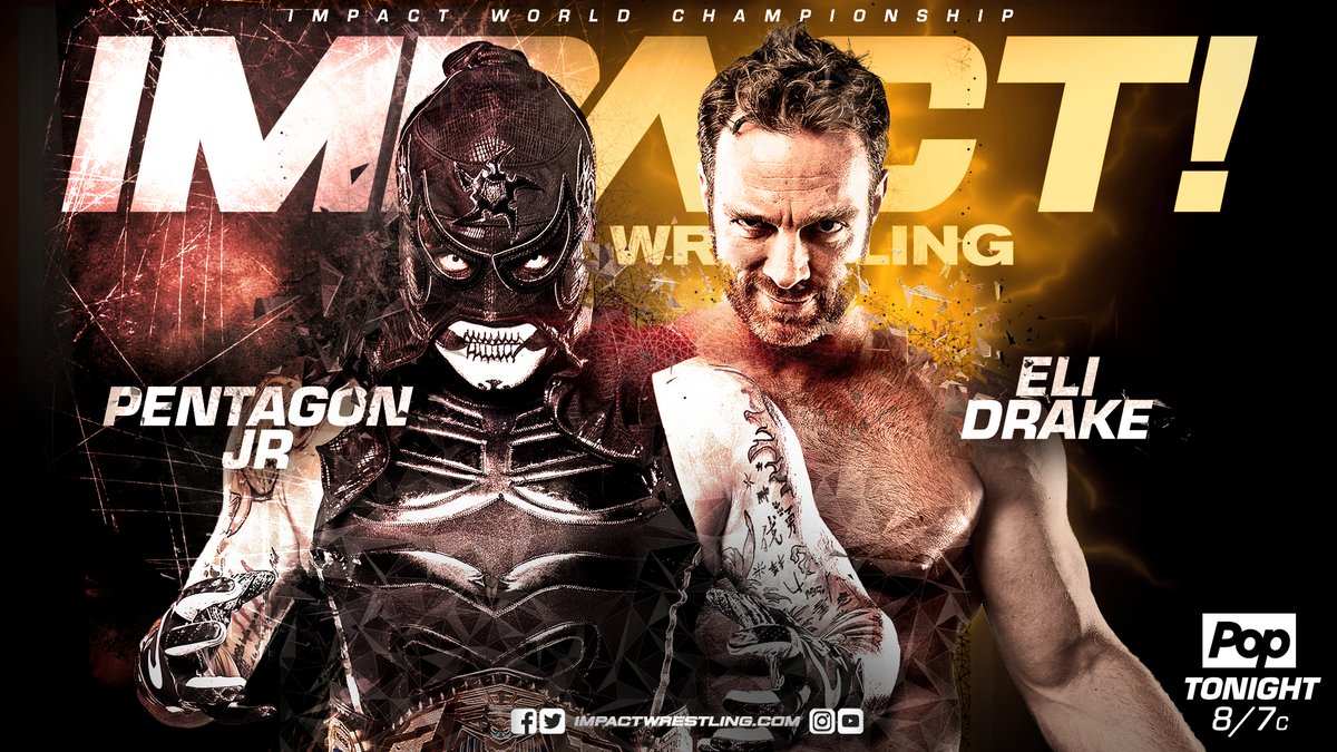 Impact Wrestling results: Pentagon Jr. vs Eli Drake