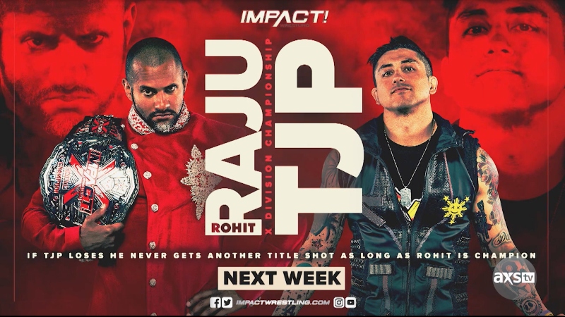 Raju-TJP X-Division title match set for next Impact Wrestling