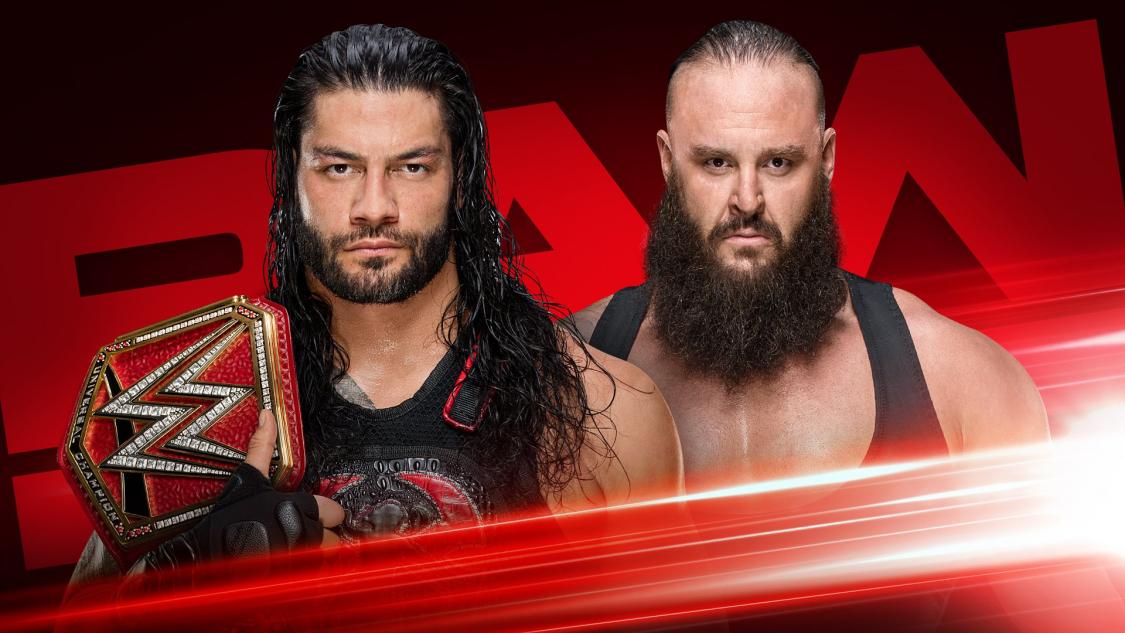WWE Raw live results: Reigns & Strowman confrontation