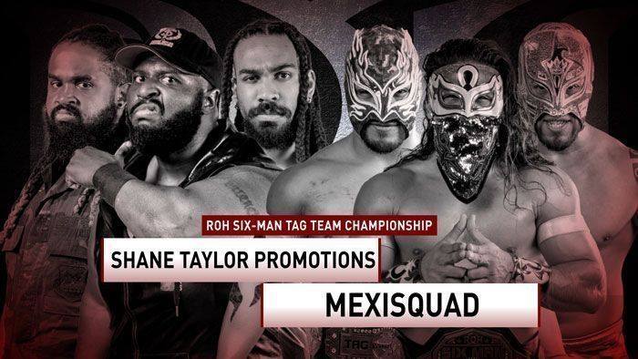 ROH TV results: MexiSquad vs. Shane Taylor Promotions title match