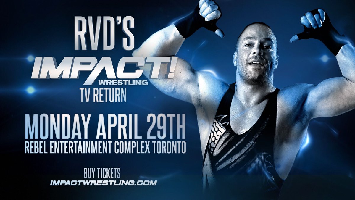 Impact TV taping spoilers: Number one contender’s match, RVD returns
