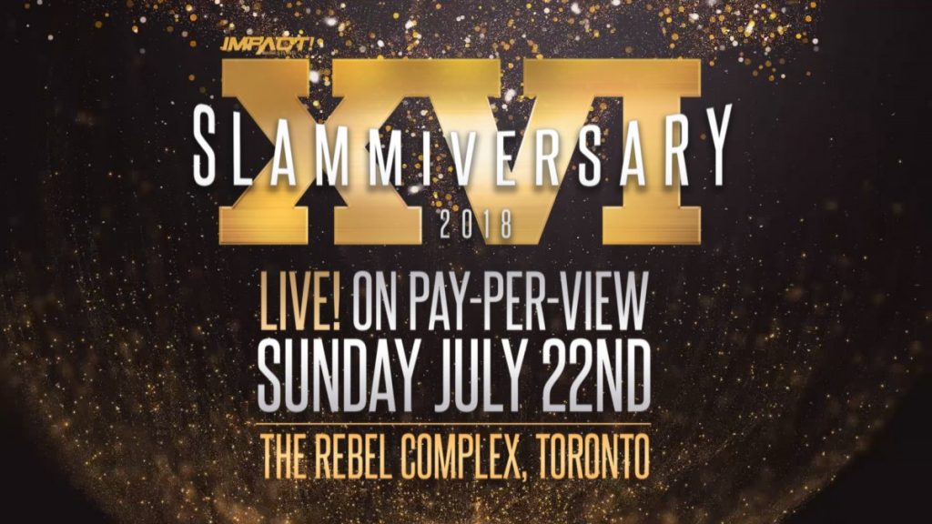 Impact Wrestling bringing Slammiversary XVI to Toronto