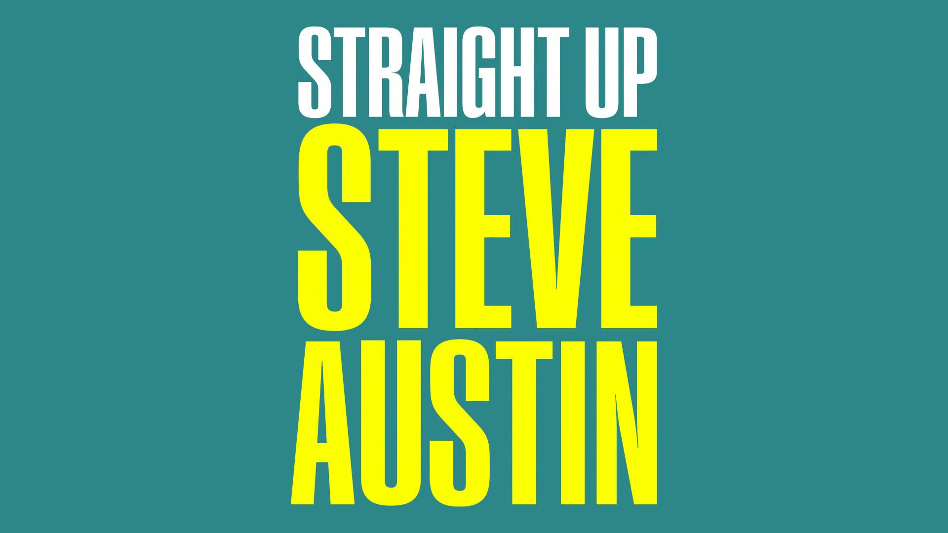 USA reveals premiere date for ‘Straight Up Steve Austin’ return