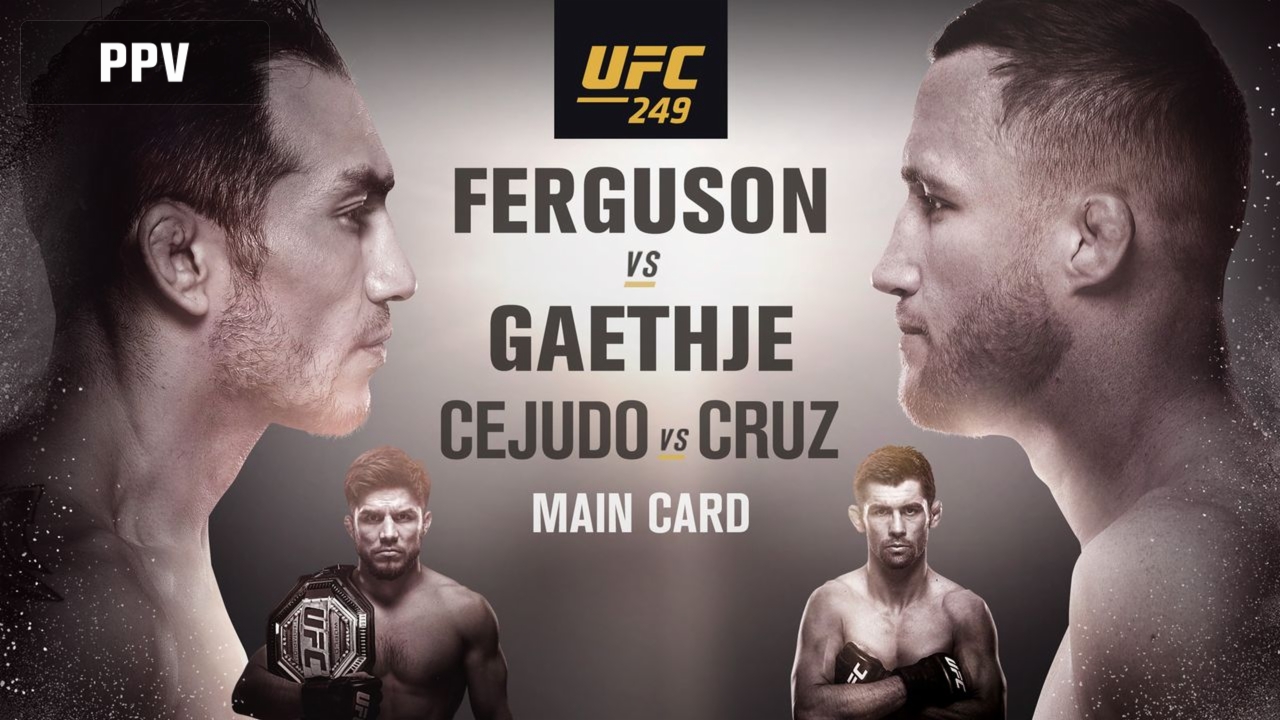 UFC 249 live results: Ferguson vs. Gaethje, Cejudo vs. Cruz