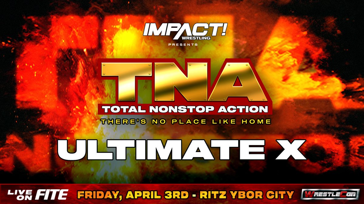 Ultimate X match returning for TNA: There’s No Place Like Home
