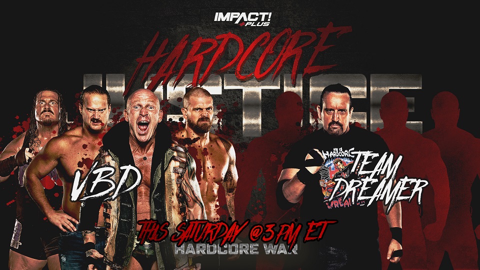 Five matches added to Impact Wrestling’s Hardcore Justice