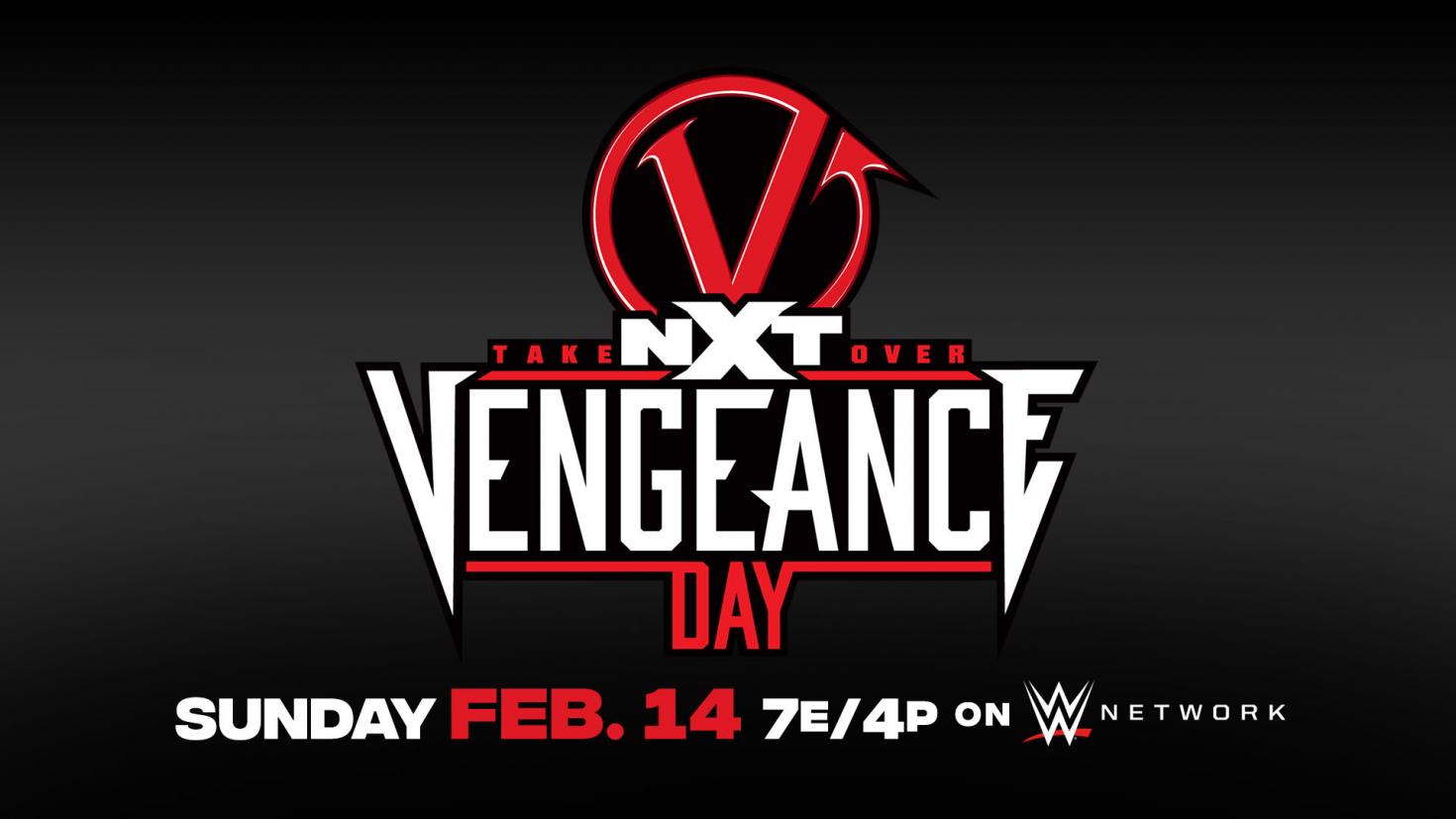 ‘Vengeance Day’ name set for February’s WWE NXT TakeOver
