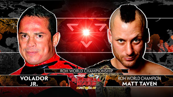 ROH Global Wars Espectacular results: Matt Taven vs. Volador Jr.