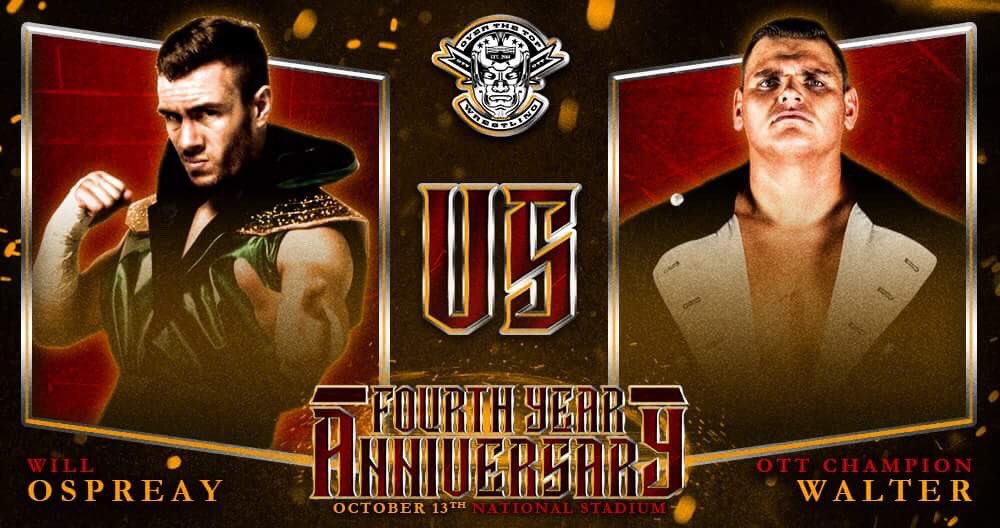 OTT Fourth Year Anniversary results: WALTER vs. Will Ospreay